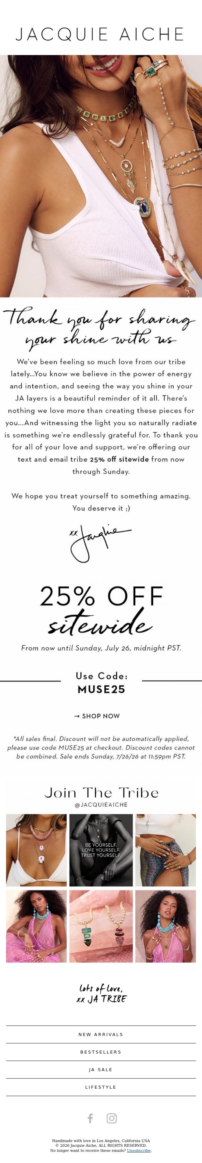 Email Design Inspiration from JACQUIE AICHE, Thank you for sharing your shine with us 💖