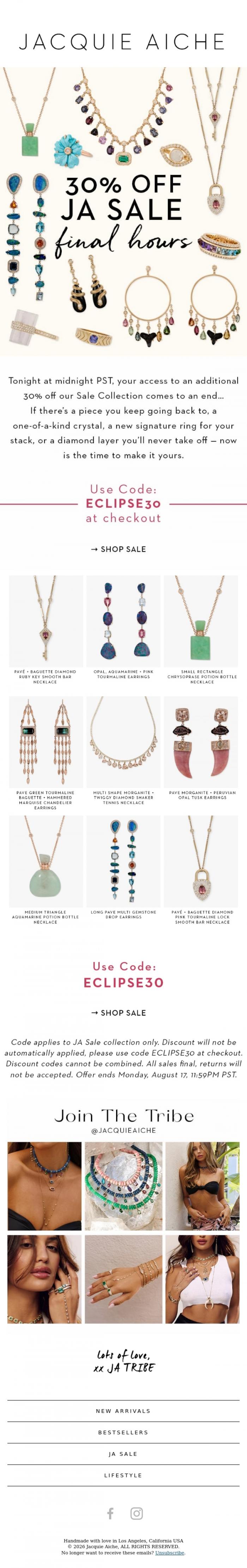 Email Design Inspiration from JACQUIE AICHE, Last Call 🦋 30% off JA Sale ends tonight