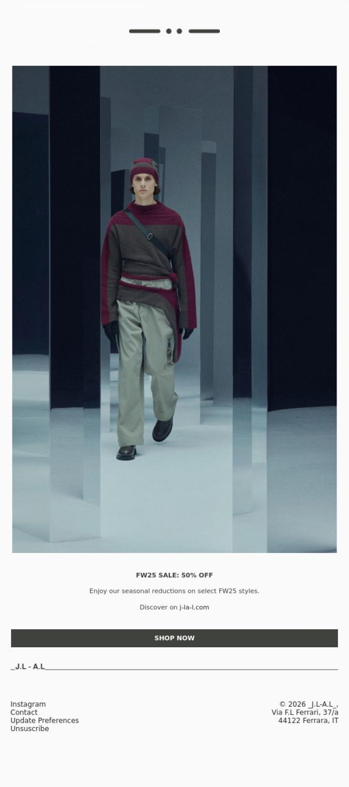 Email Design Inspiration from _J.L-A.L_, FW25 Sale: 50% off