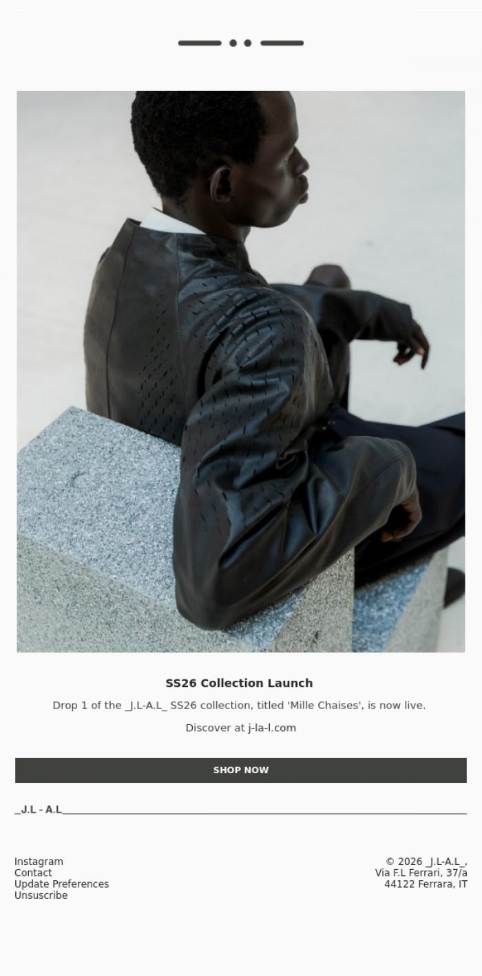 Email Design Inspiration from _J.L-A.L_, SS26 COLLECTION LAUNCH