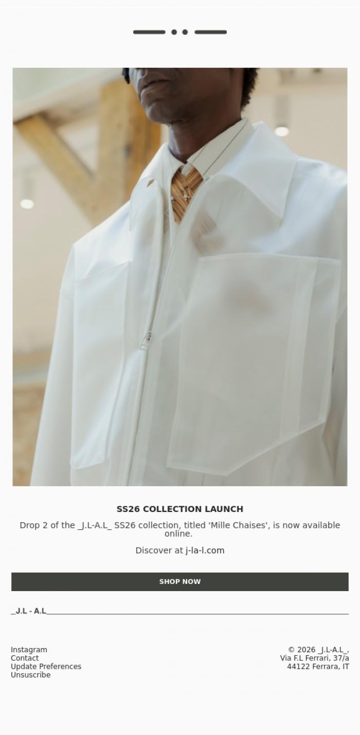 Email Design Inspiration from _J.L-A.L_, SS26 COLLECTION LAUNCH: DROP 2