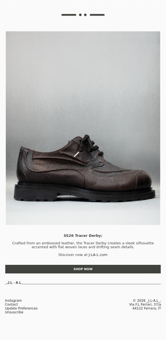 Email Design Inspiration from _J.L-A.L_, SS26 Tracer Derby