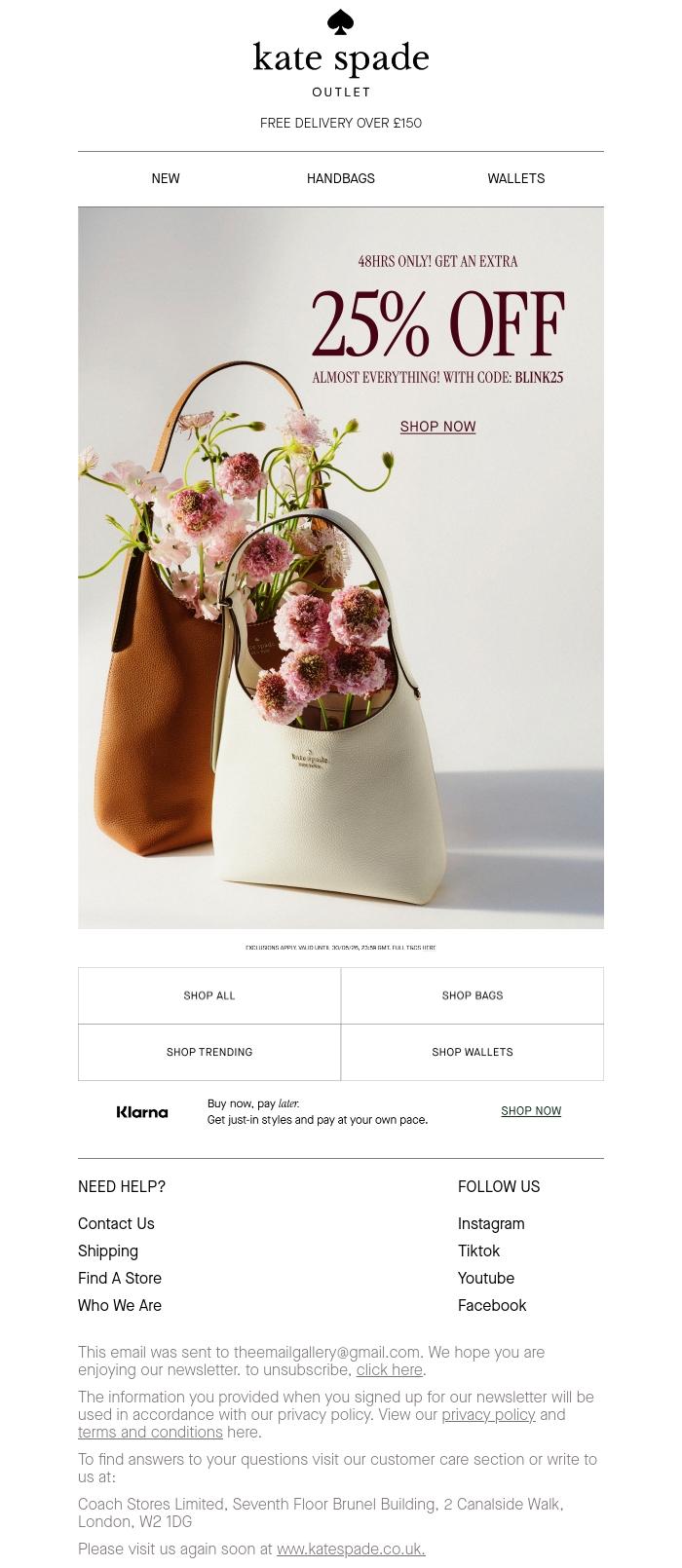 Email Design Inspiration from kate spade outlet, For 48 hours only! Take an EXTRA 25% off!