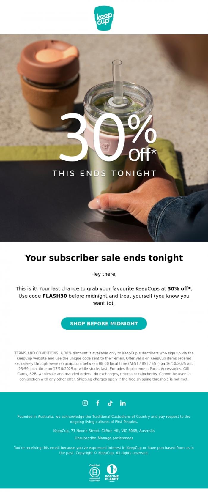 Email Design Inspiration from KeepCup, ⏰ Hurry  ! 30% off KeepCups ends tonight!