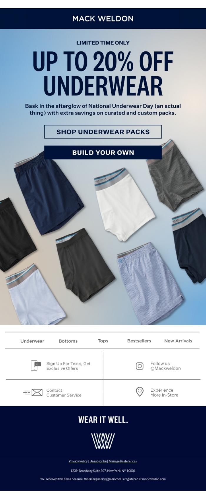 Email Design Inspiration from Mack Weldon, Blink and you'll miss it: Up to 20% off underwear.
