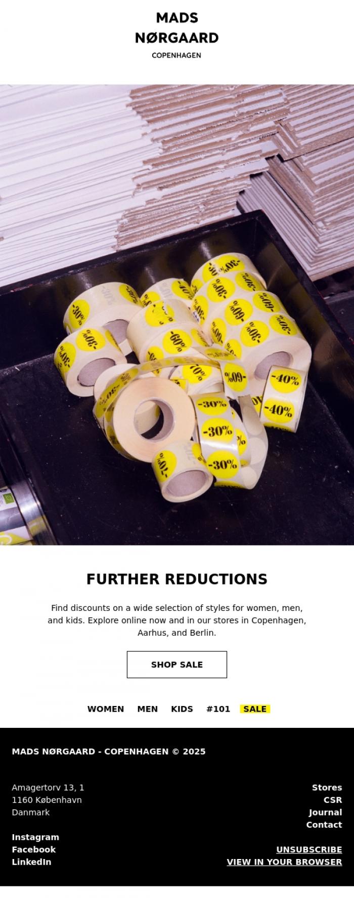 Email Design Inspiration from MADS N&Oslash;RGAARD - COPENHAGEN, FURTHER REDUCTIONS