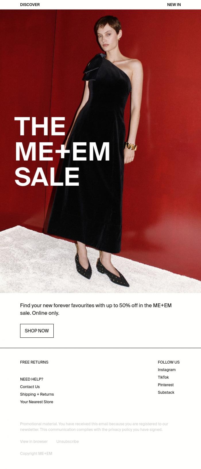 Email Design Inspiration from ME+EM, Sale Starts Now | Up to 50% Off