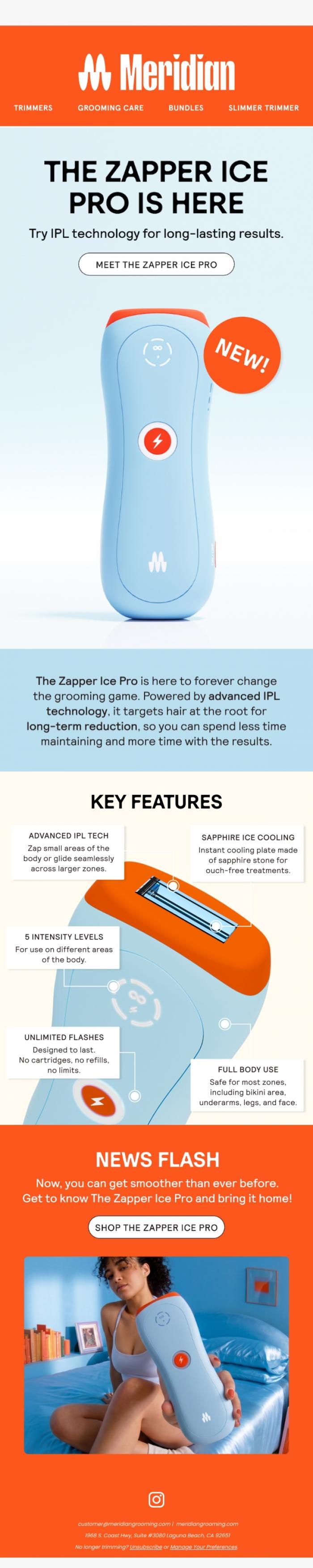 Email Design Inspiration from Meridian, NEW! ...Introducing The Zapper Ice Pro