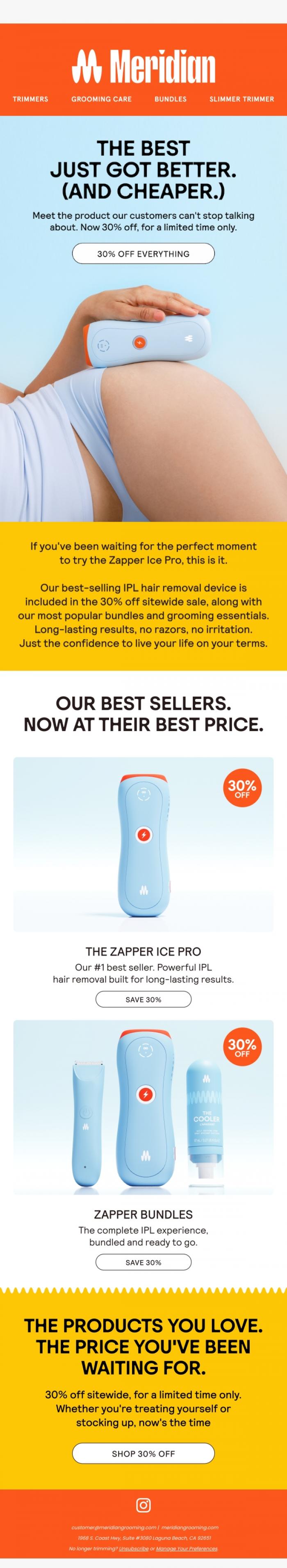 Email Design Inspiration from Meridian, Our #1 product is 30% off. You're welcome.