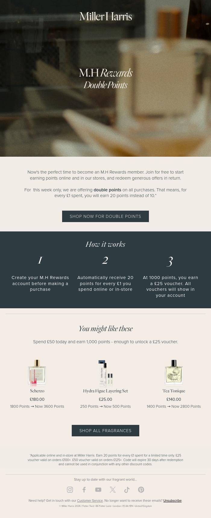 Email Design Inspiration from Miller Harris, Now's the perfect time to join M.H Rewards