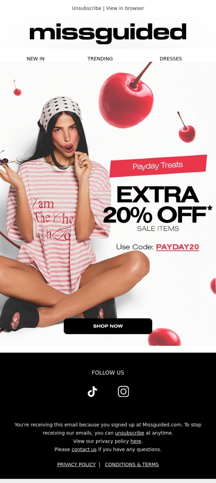 Email Design Inspiration from MISSGUIDED, Payday made us do it 💌