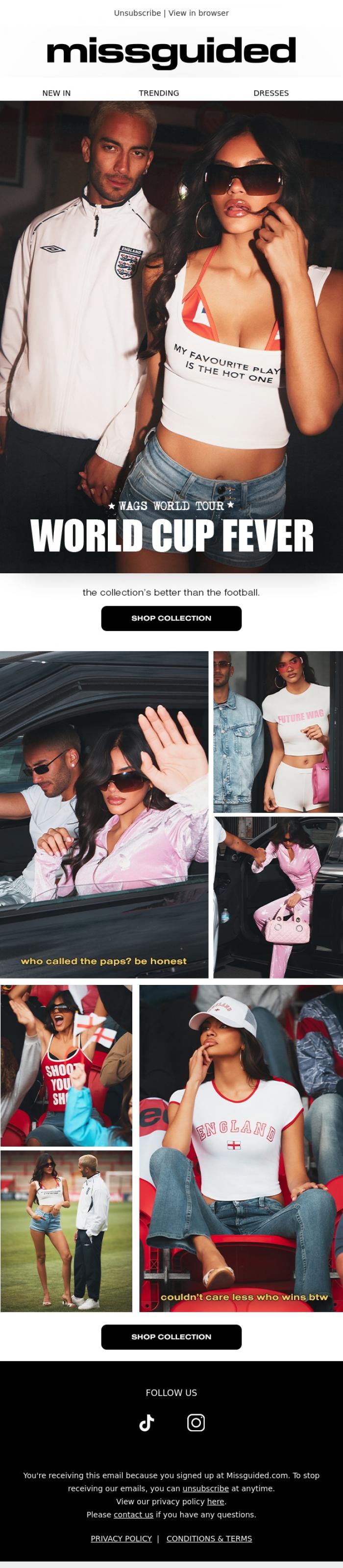 Email Design Inspiration from MISSGUIDED, World cup fits just dropped ⚽