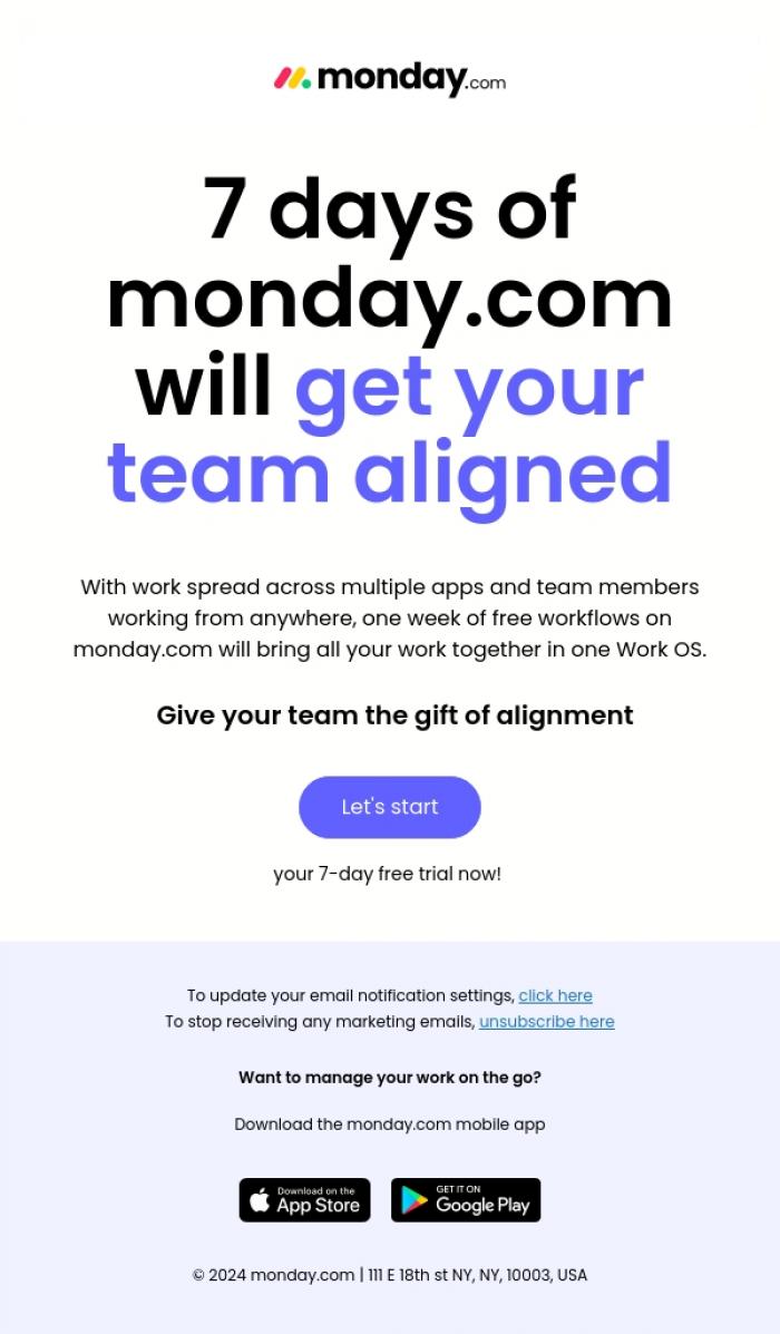 Email Design Inspiration from monday.com, Last call to get a 7-day free trial!