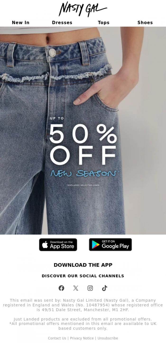 Email Design Inspiration from Nasty Gal, New Season, Up to 50% Off 🌷