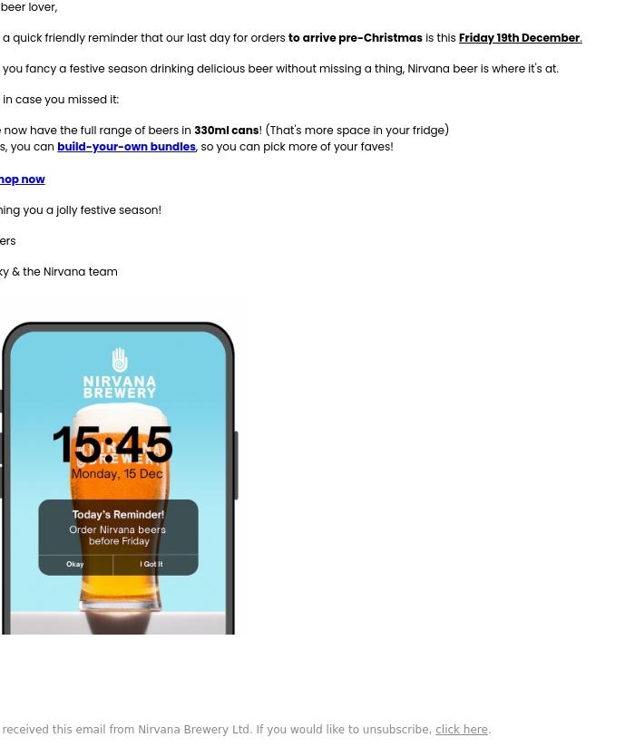 Email Design Inspiration from Nirvana Brewery Ltd, ⏰ 5 days left to order for Christmas!