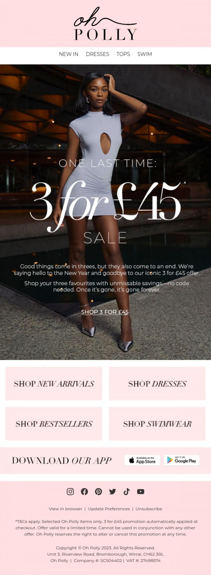 Email Design Inspiration from Oh Polly, For One Last Time: 3 For &pound;45
