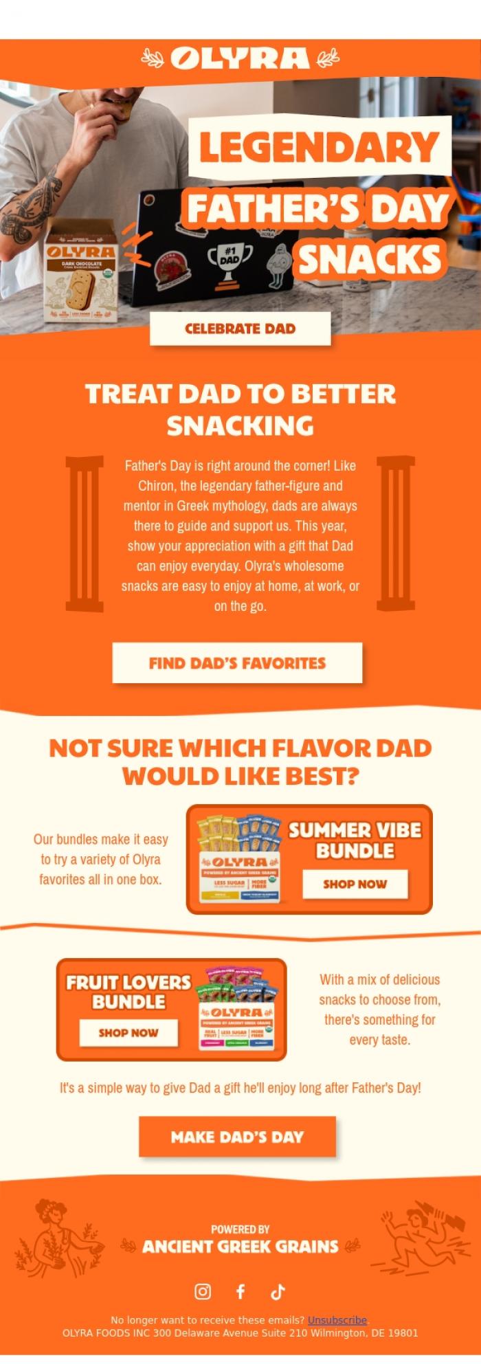 Email Design Inspiration from Olyra, Treat Dad to Better Snacking 🎁