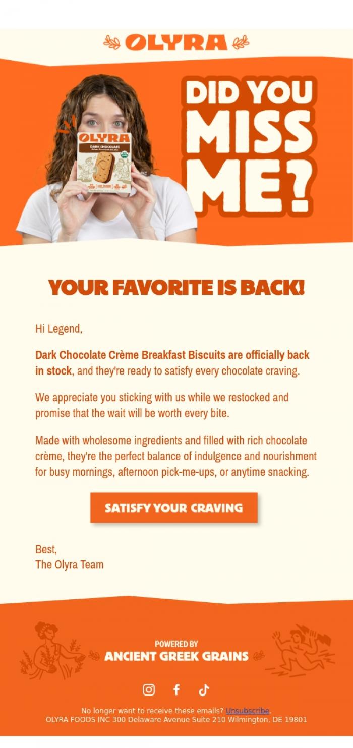 Email Design Inspiration from Olyra, They're Back! Olyra's Dark Chocolate Cr&egrave;me Biscuits
