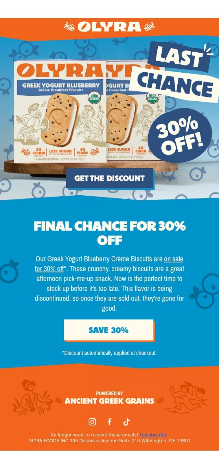 Email Design Inspiration from Olyra, Final Chance for 30% Off