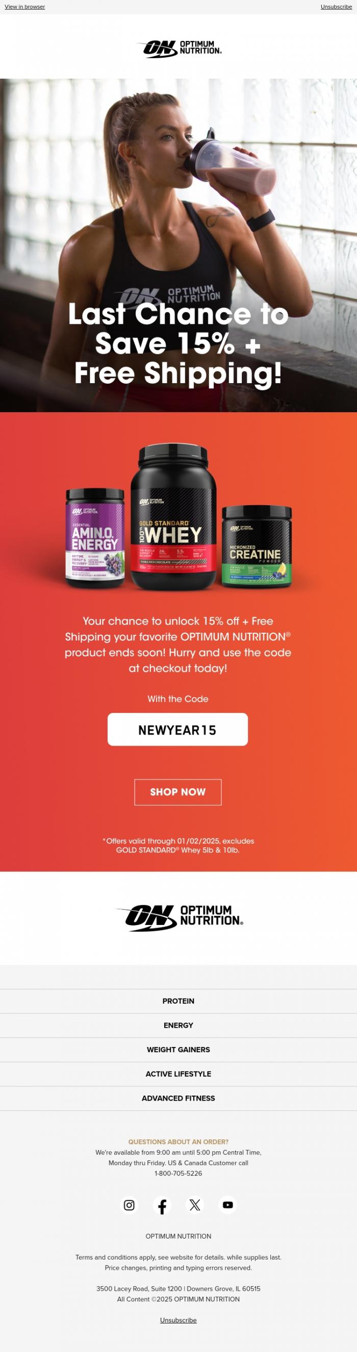 Email Design Inspiration from Optimum Nutrition, Last Chance to Save 15%! 🚨