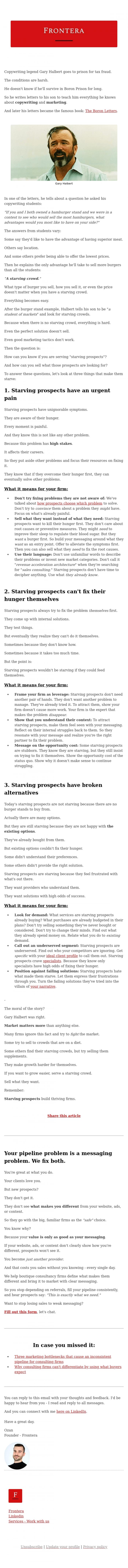 Email Design Inspiration from Ozan from Frontera, &diams;️ How starving prospects build thriving firms (and 3 signals to find yours)