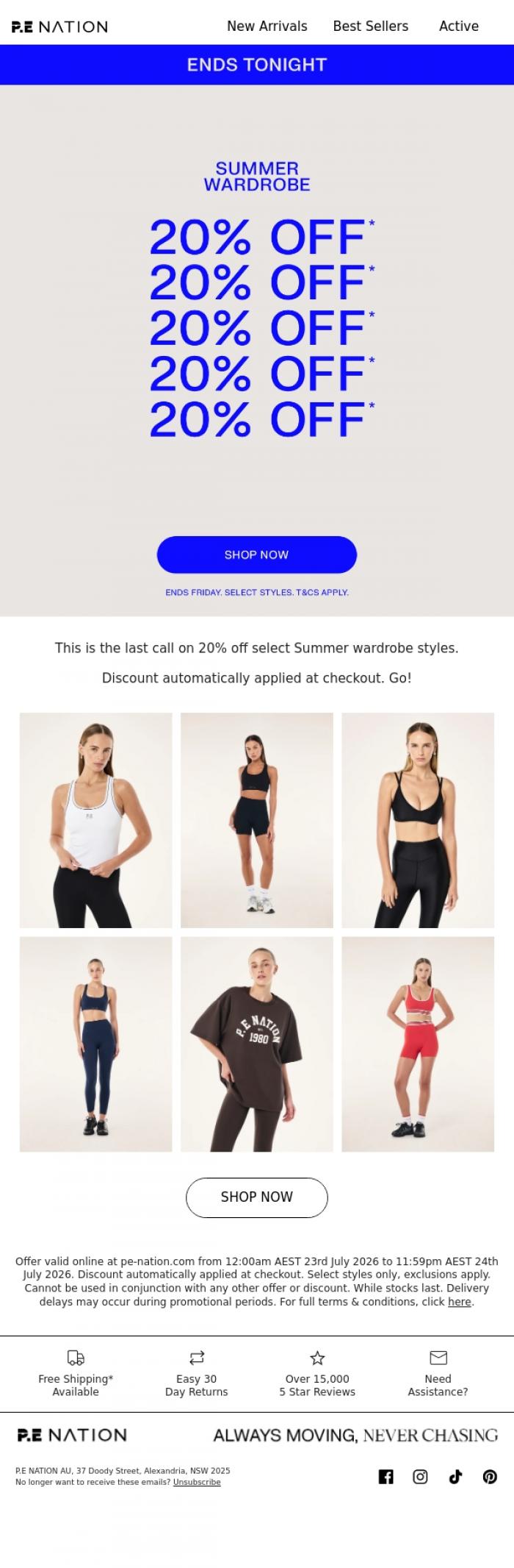Email Design Inspiration from P.E Nation, FINAL HOURS: 20% OFF*