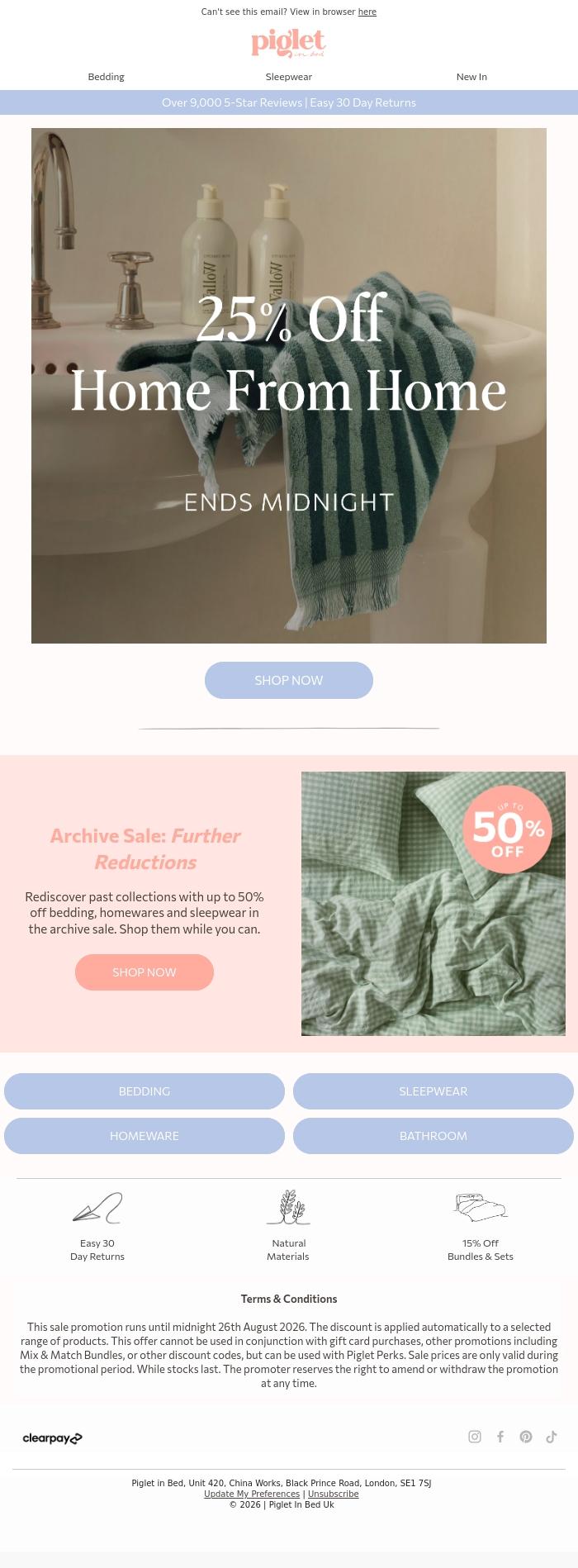 Email Design Inspiration from Piglet in Bed, Ends tonight: 25% off home comforts