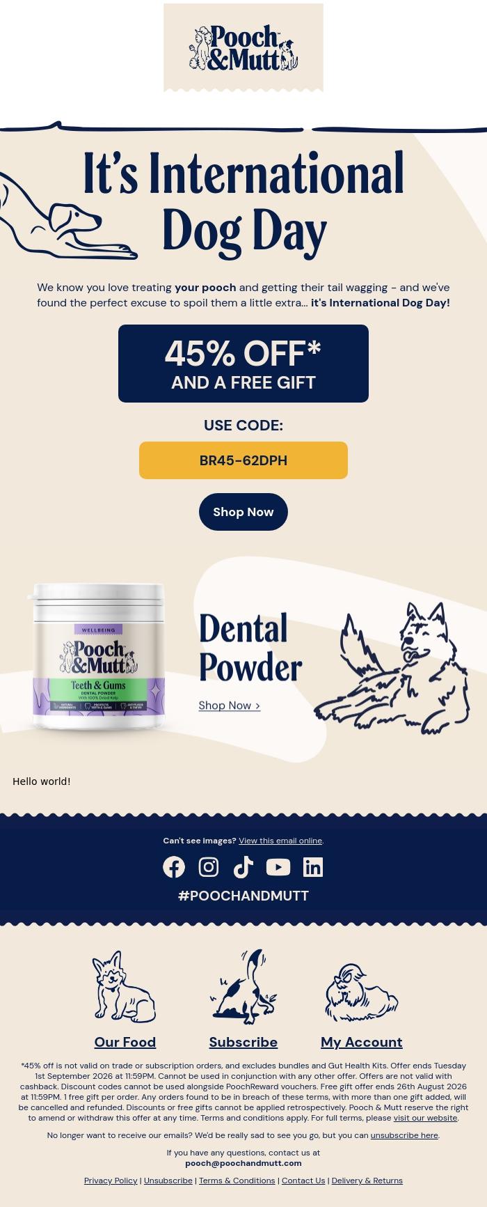 Email Design Inspiration from Pooch & Mutt, International Dog Day 🎁A Gift + 45% Off For Your Pooch