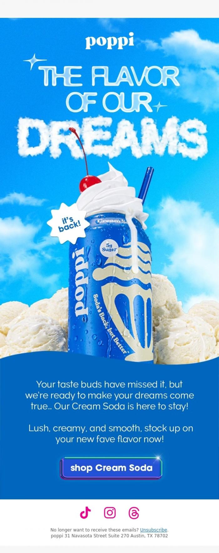 Email Design Inspiration from poppi, 💙 Cream Soda is BACK! 💙