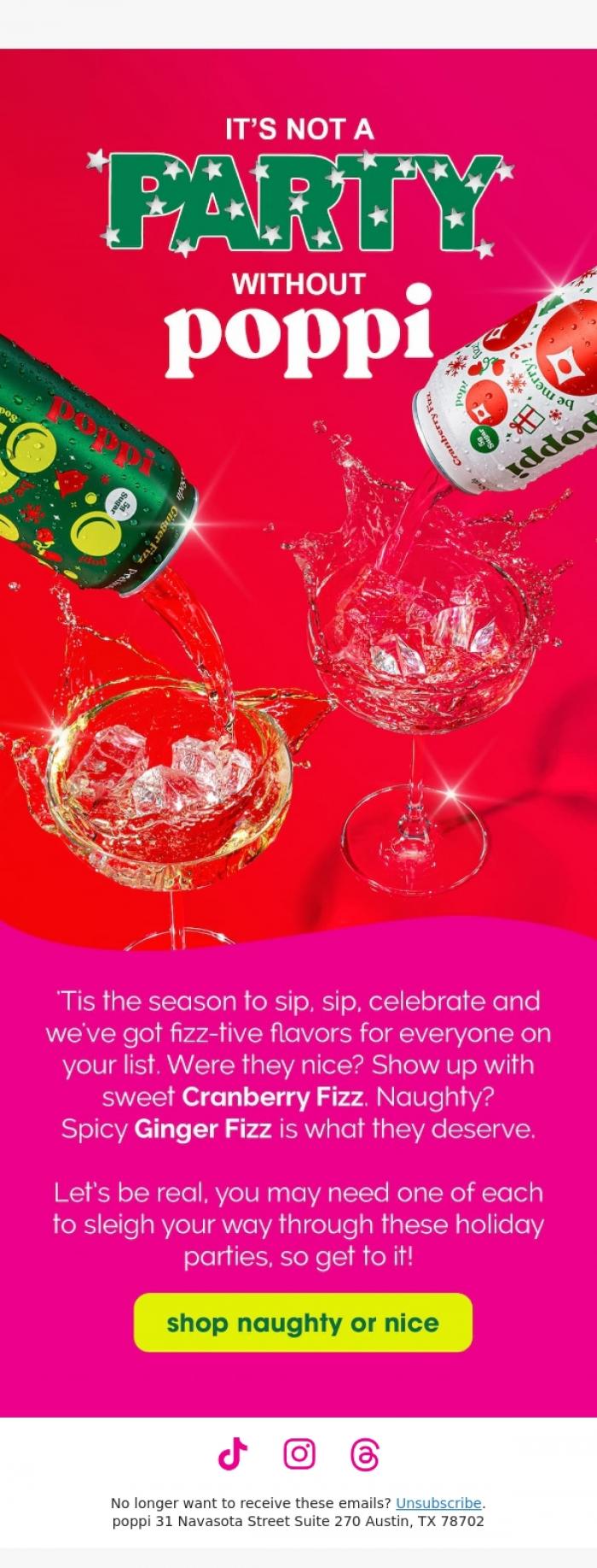 Email Design Inspiration from poppi, now the party don't start 'til these walk in...