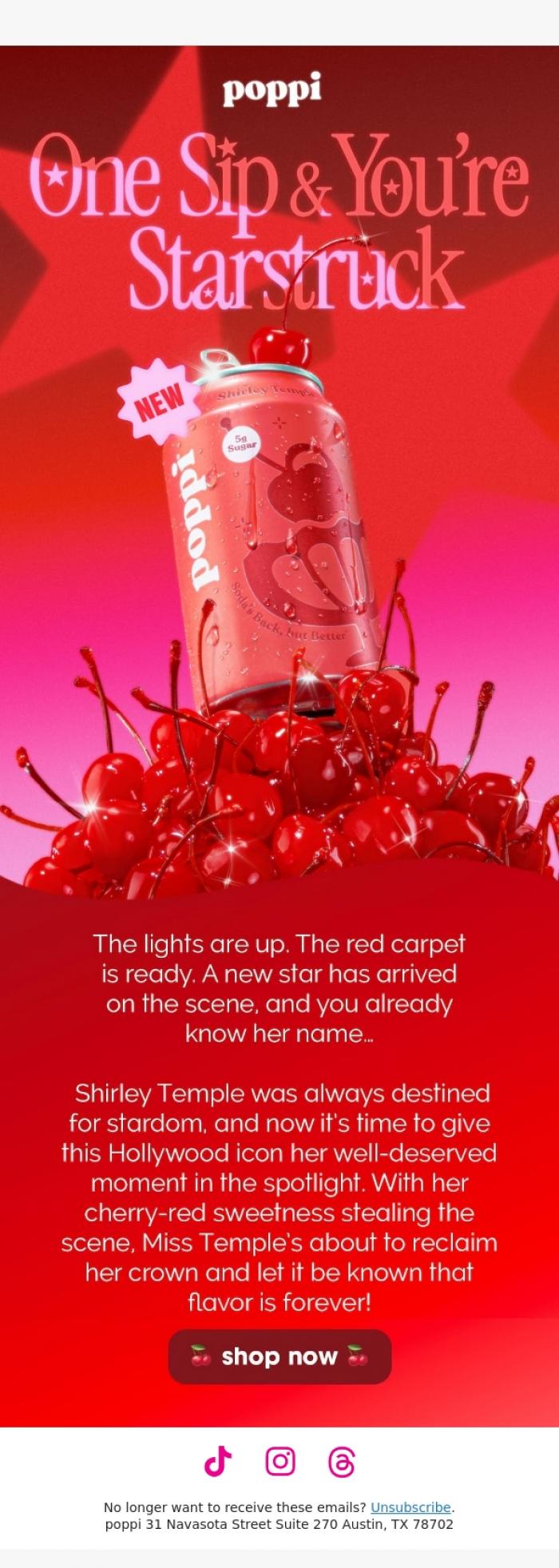 Email Design Inspiration from poppi, NEW 🍒 Shirley Temple 🍒 flavor!