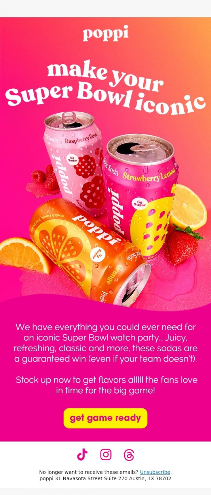 Email Design Inspiration from poppi, r u prepped for Super Bowl LX?