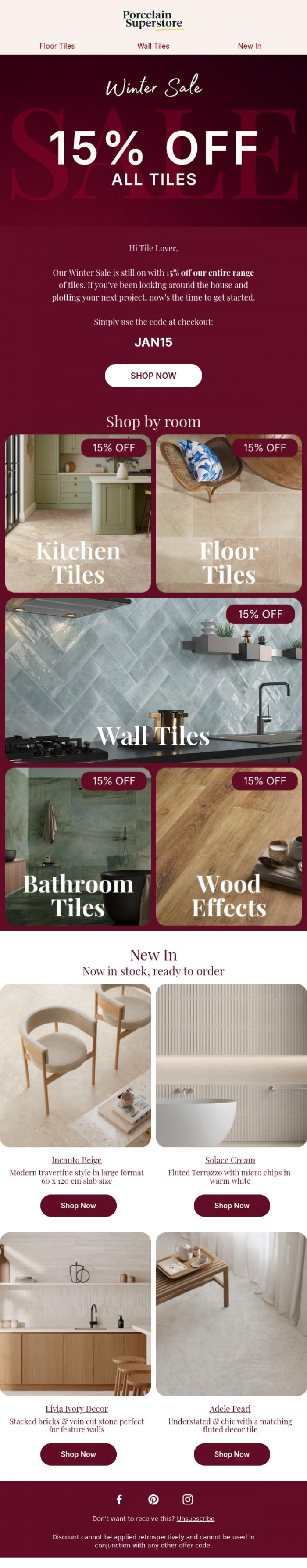Email Design Inspiration from Porcelain Superstore, Grab 15% Off Our Gorgeous Tiles ✨