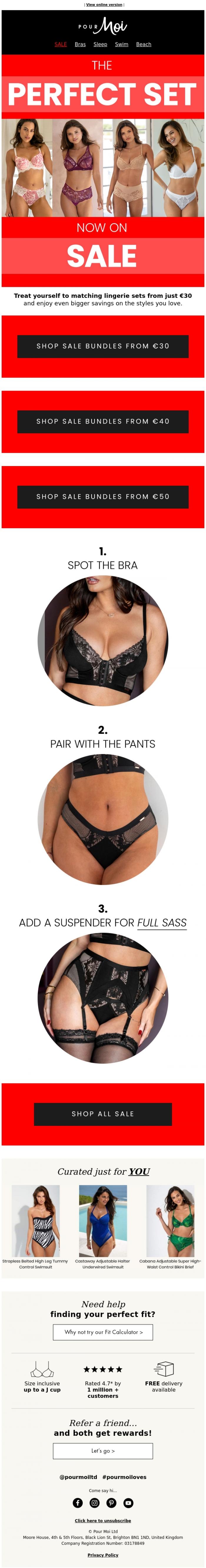Email Design Inspiration from Pour Moi, Hi, sale items you'll love from &euro;30