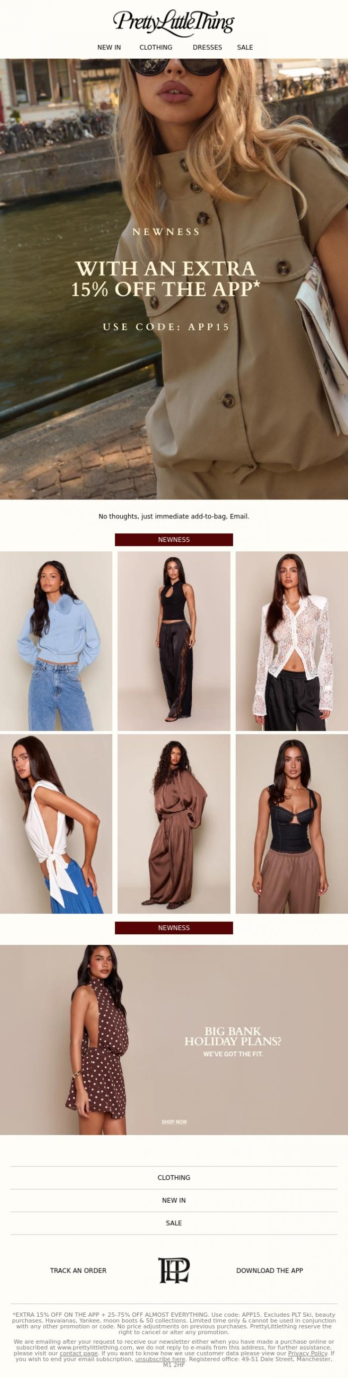 Email Design Inspiration from PrettyLittleThing, New in you need.