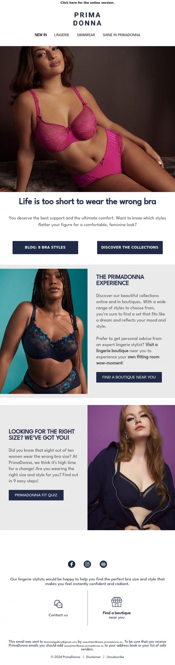 Email Design Inspiration from PrimaDonna, Life is too short to wear the wrong bra.