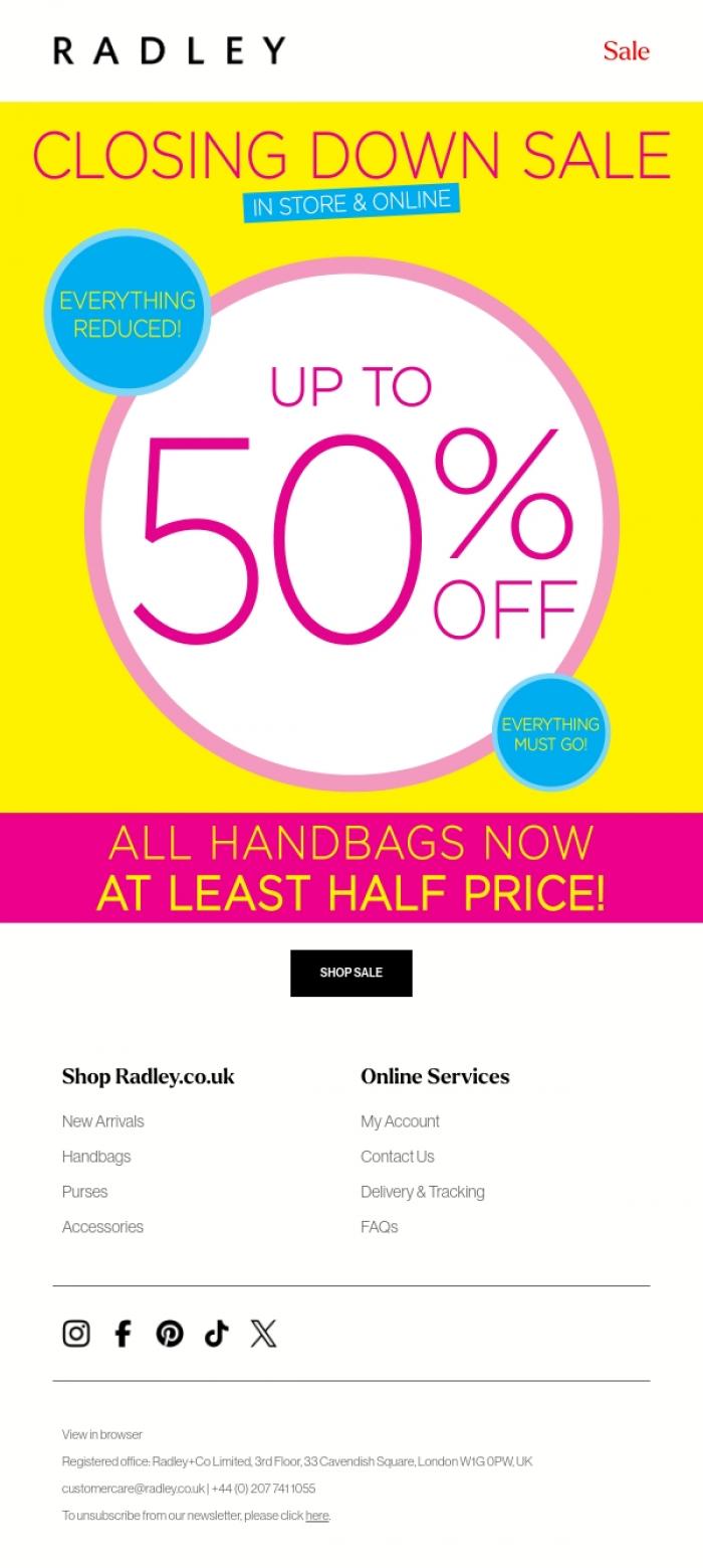 Email Design Inspiration from Radley, ALL Handbags now at least 50% off
