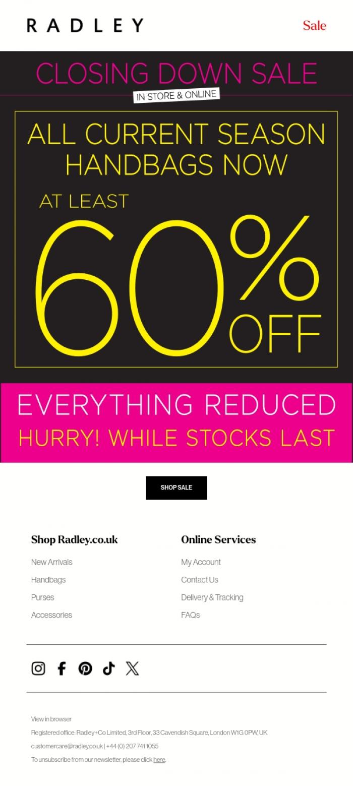 Email Design Inspiration from Radley, ALL current season handbags at least 60% off