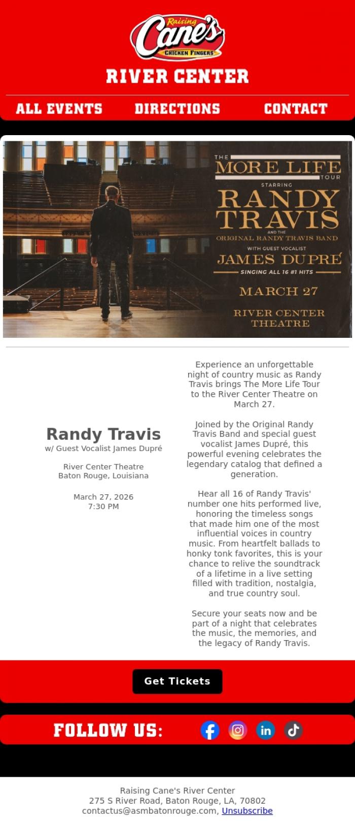 Email Design Inspiration from Raising Cane's River Center, LAST CHANCE: Randy Travis - More Life Tour