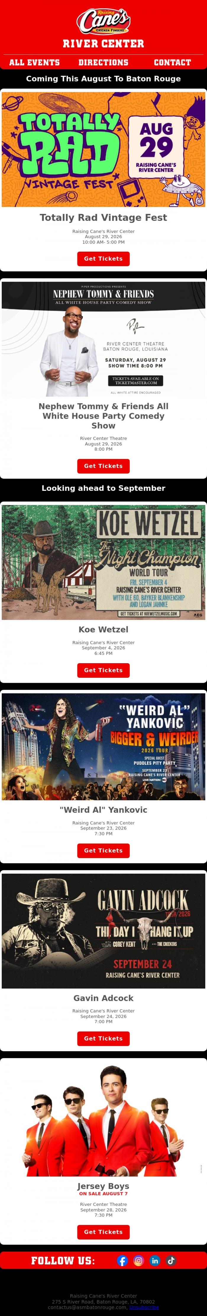 Email Design Inspiration from Raising Cane's River Center, Coming This August To Baton Rouge At The Raising Cane's River Center!