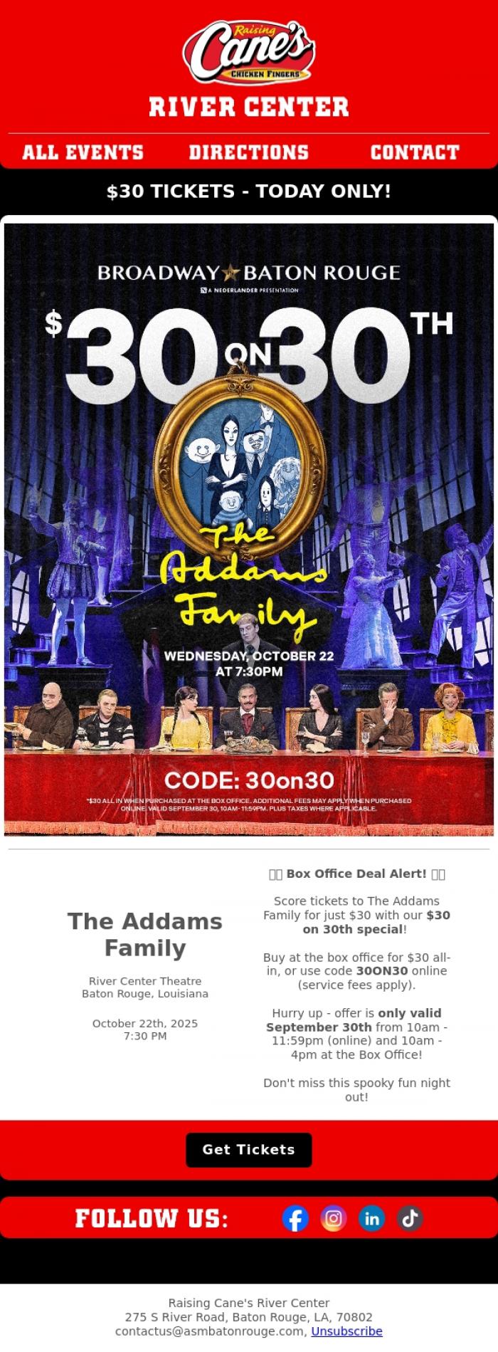 Email Design Inspiration from River Center Theatre, TODAY ONLY: The Addams Family $30 on the 30th Sale!