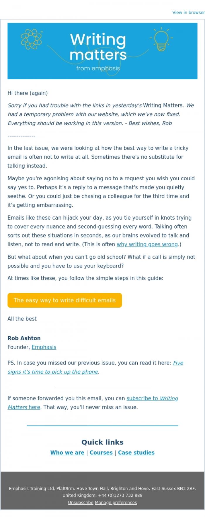 Email Design Inspiration from Rob Ashton, [Corrected] The easy way to write difficult emails