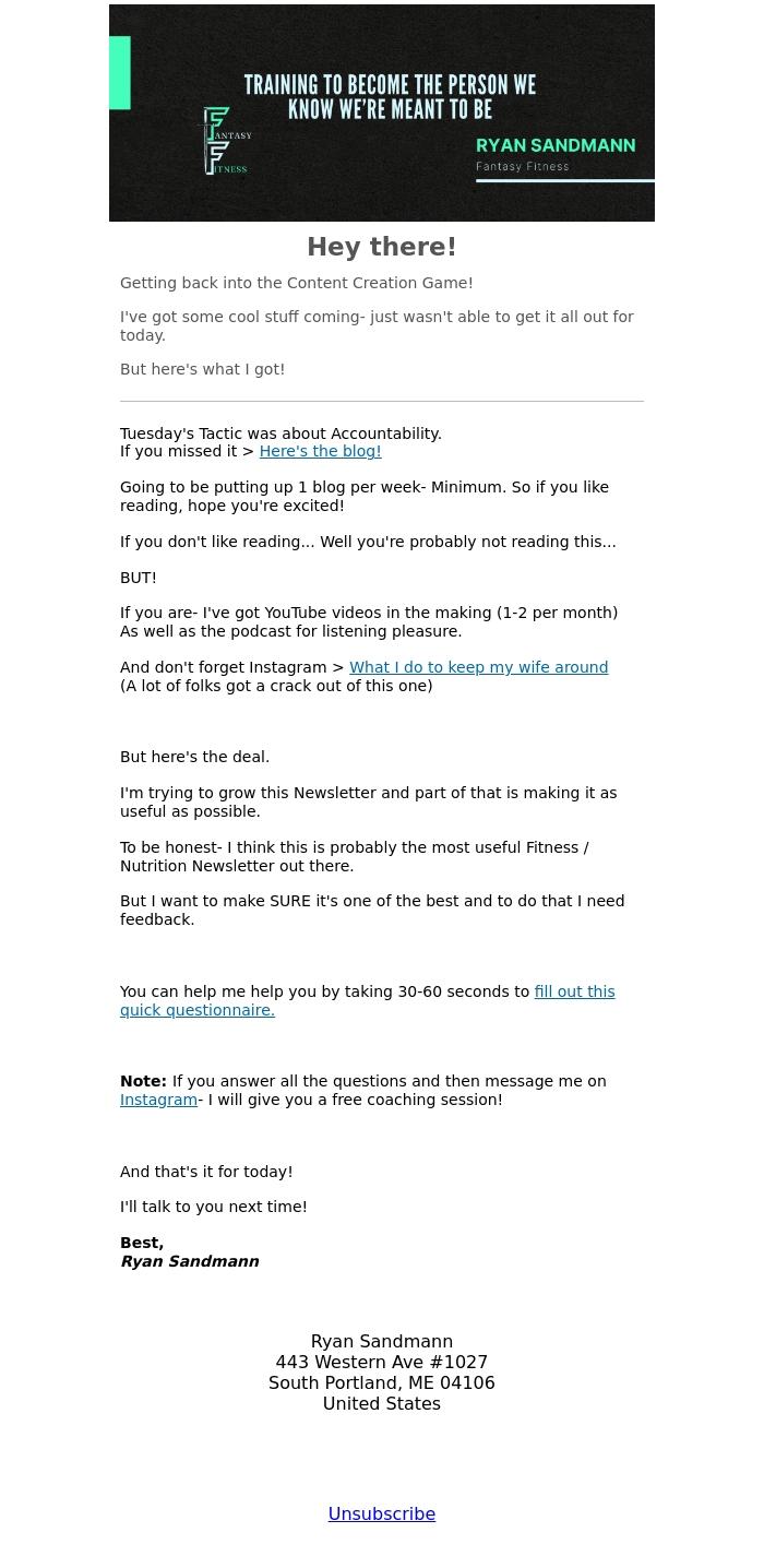 Email Design Inspiration from Ryan Sandmann, Getting Back Into It