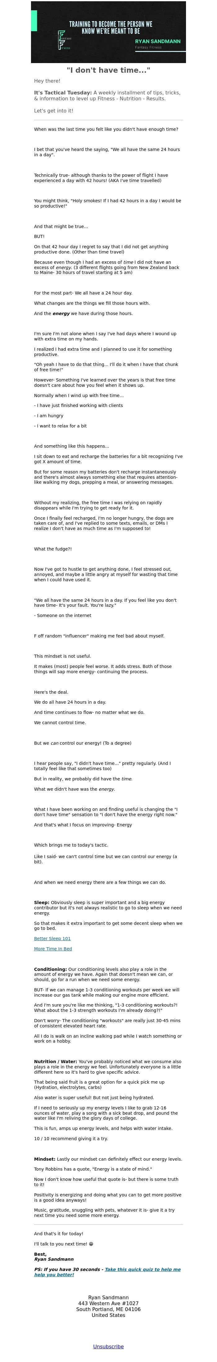 Email Design Inspiration from Ryan Sandmann, Not Enough Time?