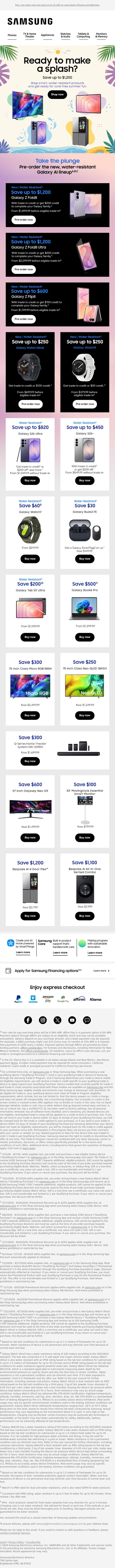 Email Design Inspiration from Samsung, John, dive back in. Save up to $1,200 on water-resistant devices, TVs, monitors and more.