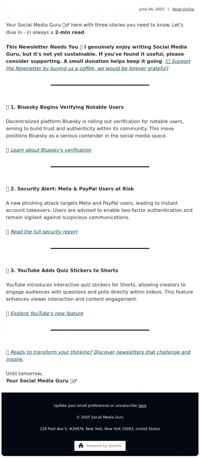 Email Design Inspiration from Social Media Guru, 📝YouTube's Interactive Stickers, Meta & PayPal Security Alert and Bluesky's Verification Move,