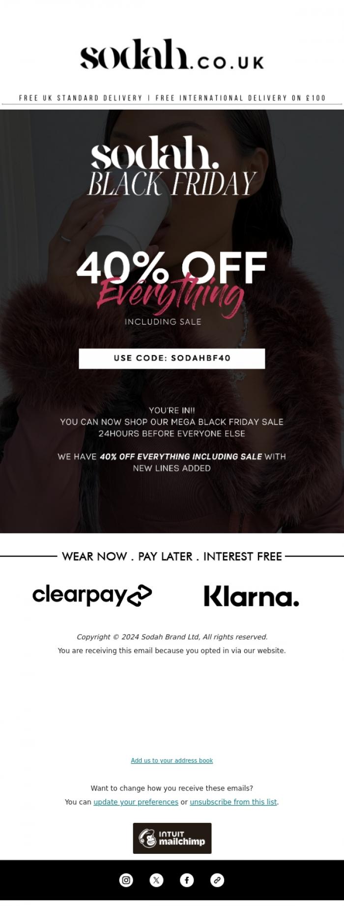 Email Design Inspiration from Sodah Brand, Black Friday Early Access 🔑 | 40% Off Everything