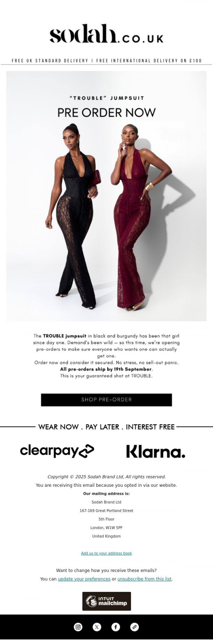 Email Design Inspiration from Sodah Brand, Pre-Order Alert! "TROUBLE" Jumpsuit - so no one misses out
