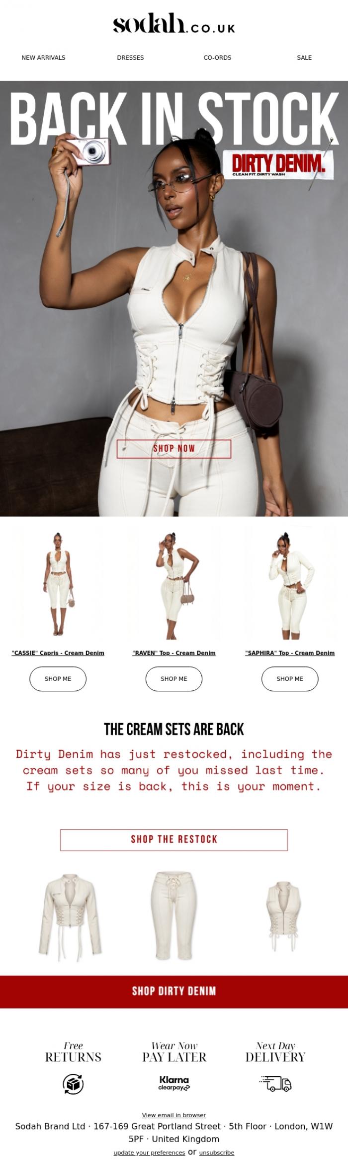 Email Design Inspiration from Sodah Brand, Dirty Denim! The Cream Sets Are BACK!!!