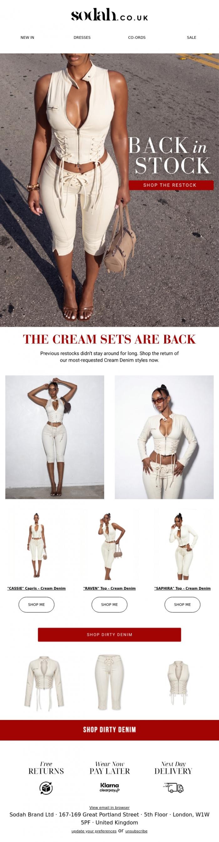 Email Design Inspiration from Sodah Brand, Dirty Denim! The Cream Sets Are BACK!!!